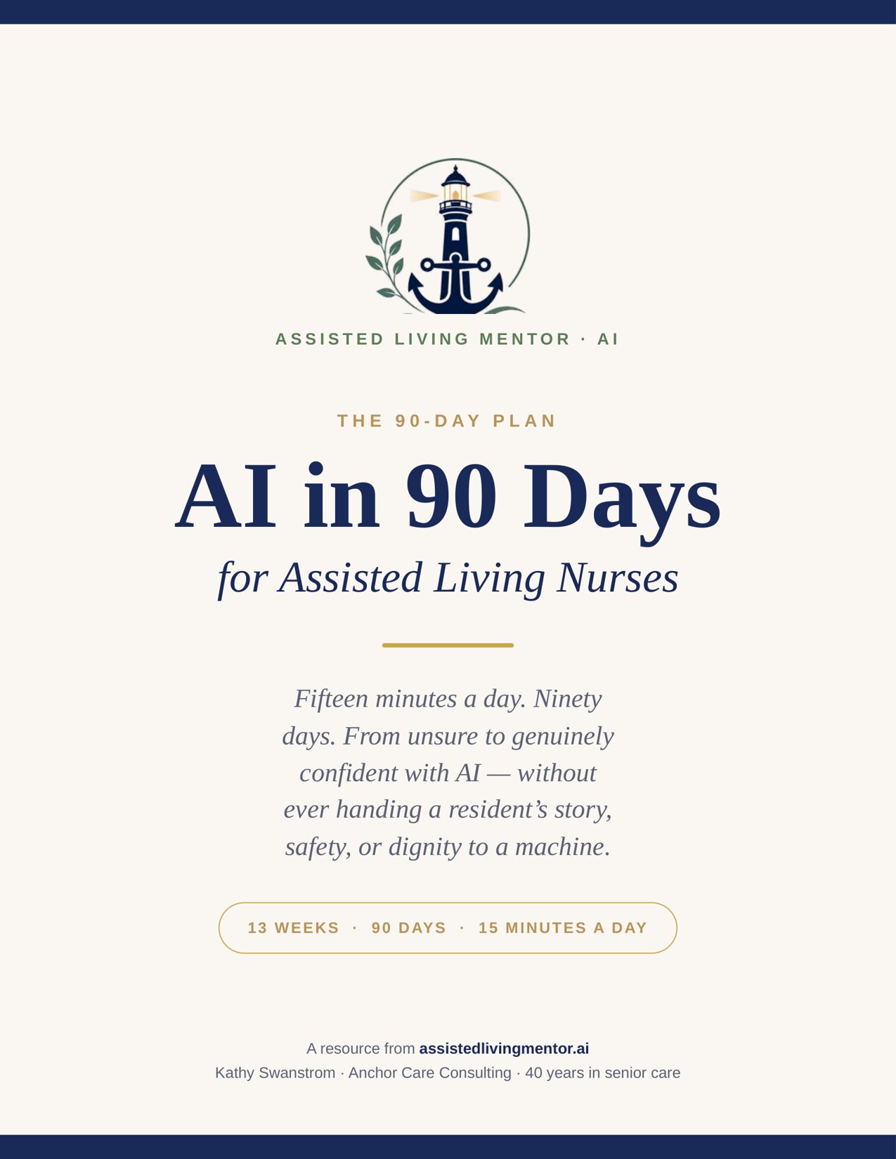 The 90-Day AI Plan for Assisted Living Nurses