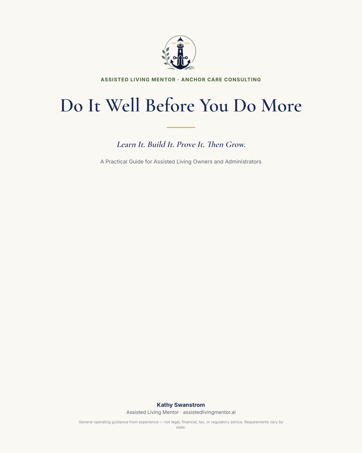 Do It Well Before You Do More — a growth guide for assisted living owners