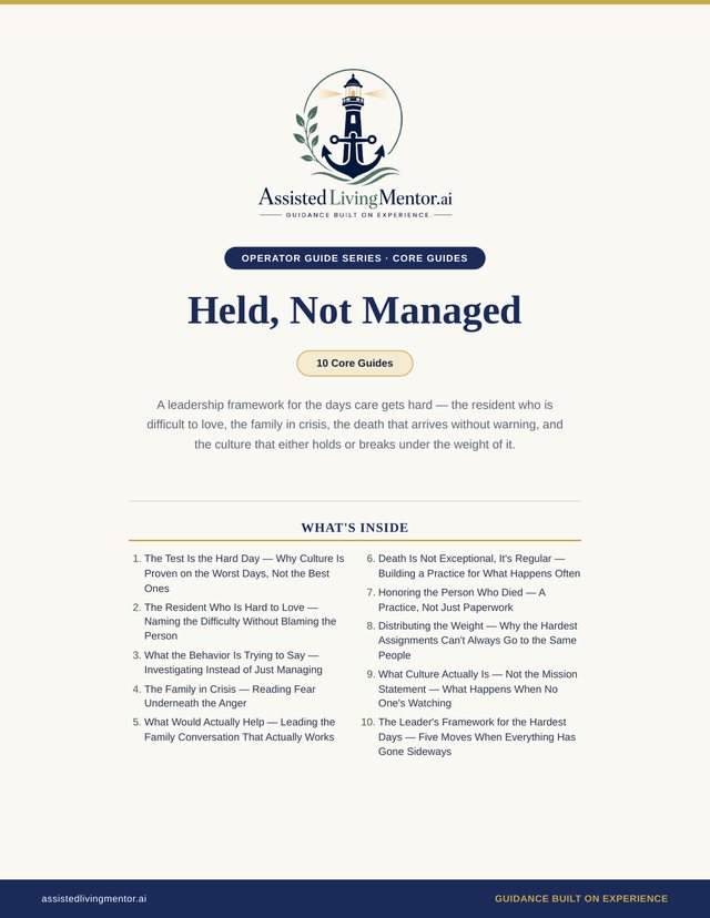 Held, Not Managed — a leadership guide series for senior living