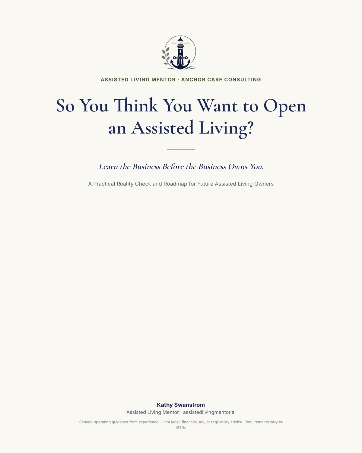 So You Think You Want to Open an Assisted Living? — a reality check and roadmap for future owners