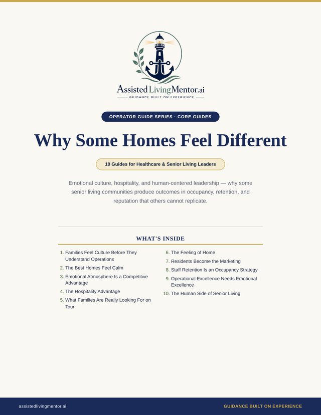Why Some Homes Feel Different — a leadership guide series for senior living